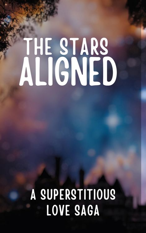 Produktbild: The Stars Aligned: A Superstitious Love Saga