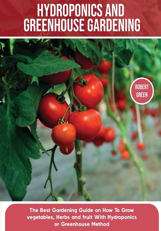 Produktbild: Hydroponics and Greenhouse Gardening