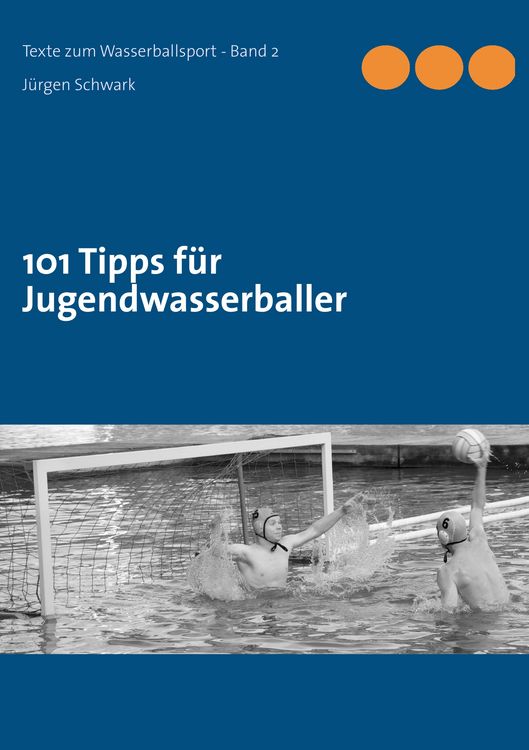Produktbild: 101 Tipps f&uuml;r Jugendwasserballer