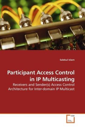Produktbild: Islam, S: Participant Access Control in IP Multicasting