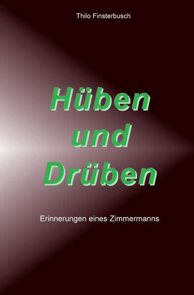 Produktbild: H&uuml;ben und Dr&uuml;ben