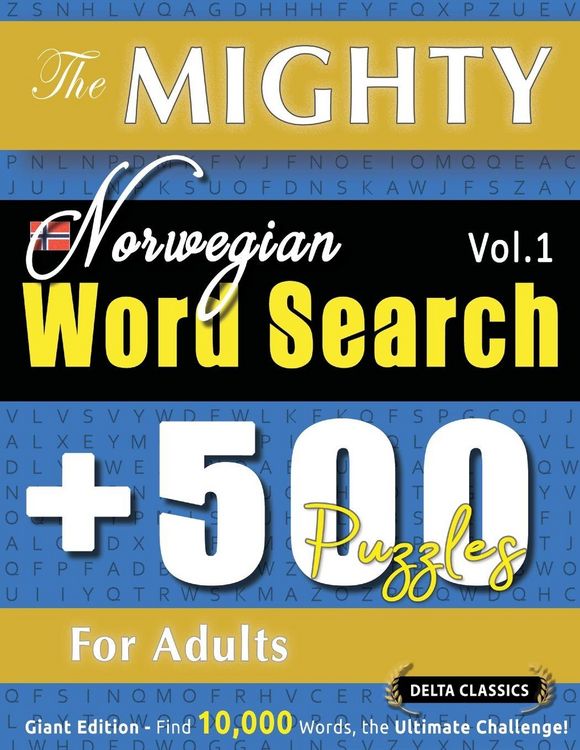 Produktbild: The Mighty Norwegian Word Search - 500 Puzzles For Adults - Delta Classics - Giant Edition - Find 10,000 Words, The Ultimate Challenge!
