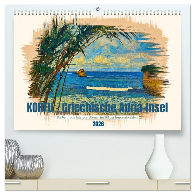 Produktbild: Korfu - Griechische Adria-Insel (hochwertiger Premium Wandkalender 2026 DIN A2 quer), Kunstdruck in Hochglanz