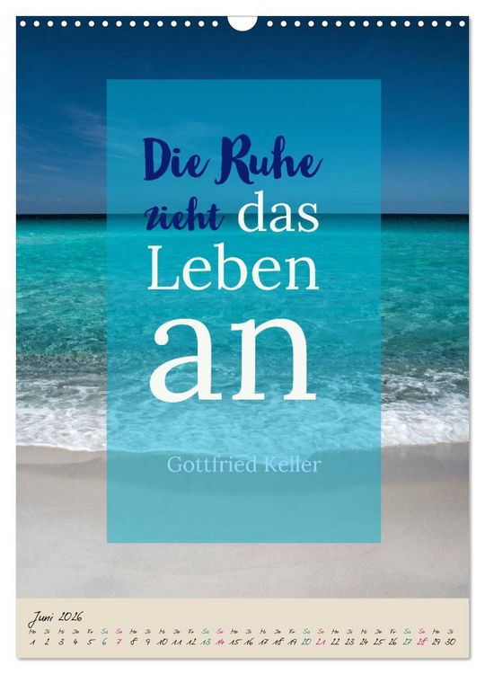 Produktbild: Aktiviere deine Gelassenheit Weisheiten und Zitate (Wandkalender 2026 DIN A3 hoch), CALVENDO Monatskalender