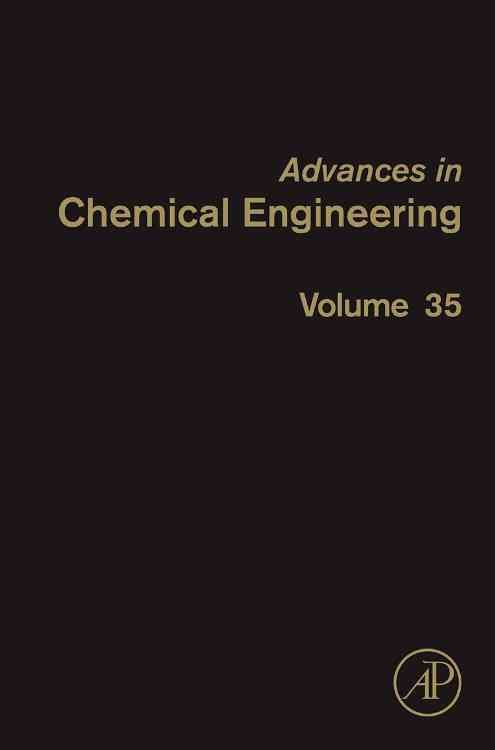 Produktbild: Advances in Chemical Engineering, Volume 35: Engineering Aspects of Self-Organizing Materials