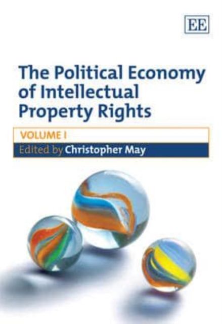 Produktbild: The Political Economy of Intellectual Property Rights