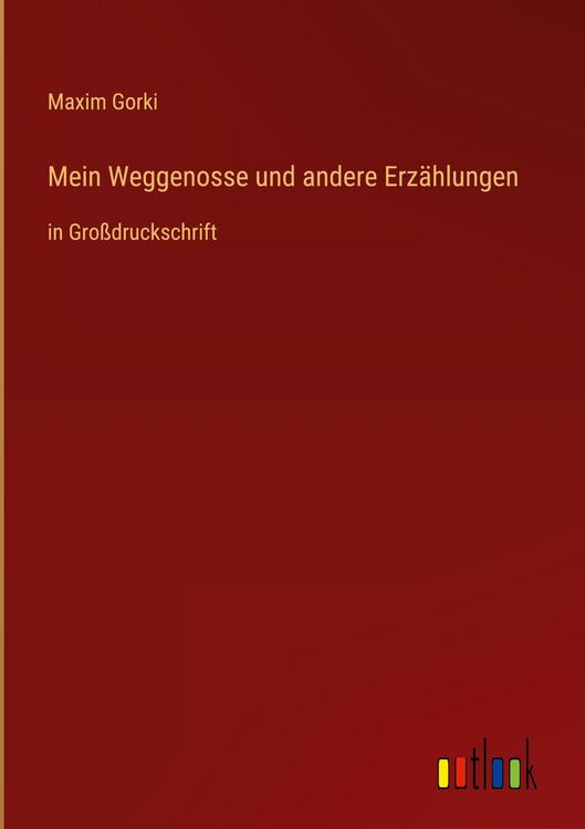 Produktbild: Mein Weggenosse und andere Erz&auml;hlungen