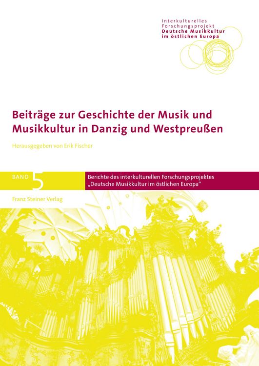 Produktbild: Beitr&auml;ge zur Geschichte der Musik und Musikkultur in Danzig und Westpreu&szlig;en