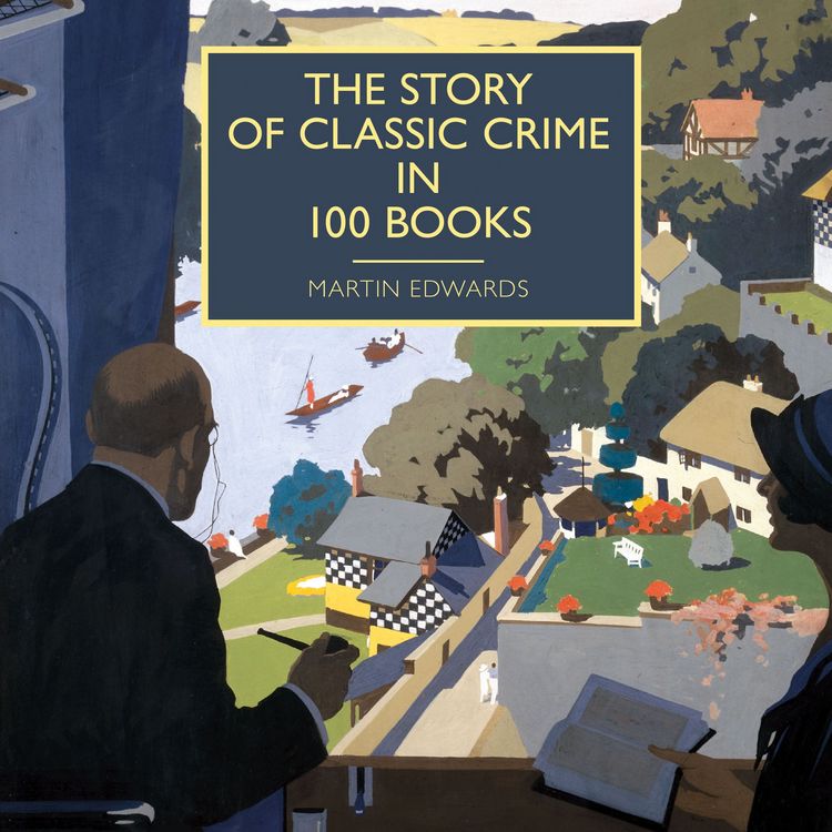 Produktbild: The Story of Classic Crime in 100 Books
