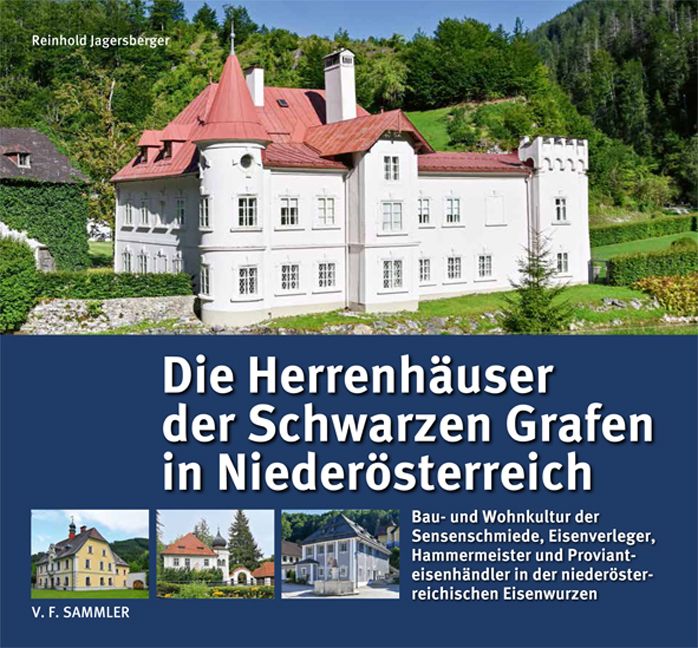Produktbild: Die Herrenh&auml;user der Schwarzen Grafen in Nieder&ouml;sterreich