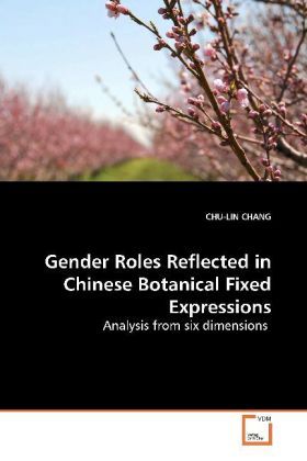 Produktbild: CHANG, C: Gender Roles Reflected in Chinese Botanical Fixed