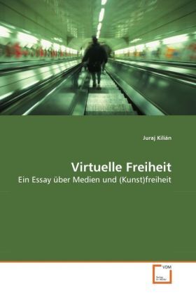 Produktbild: Kili&aacute;n, J: Virtuelle Freiheit