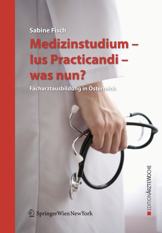 Produktbild: Medizinstudium - Ius Practicandi - was nun?