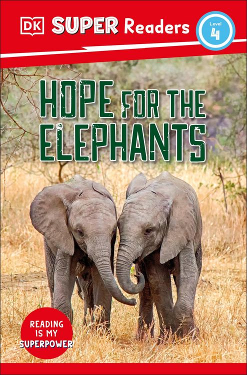 Produktbild: DK Super Readers Level 4 Hope for the Elephants