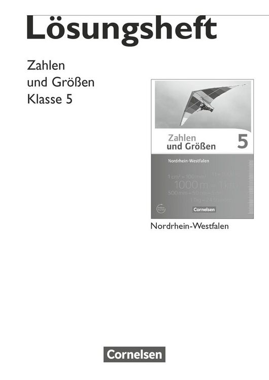 Produktbild: Zahlen und Gr&ouml;&szlig;en - Nordrhein-Westfalen Kernlehrpl&auml;ne - Ausgabe 2013 - 5. Schuljahr
