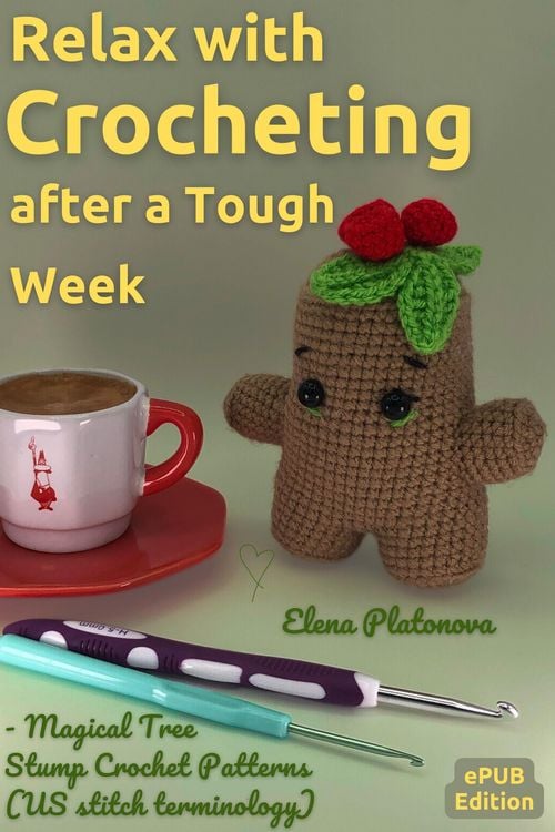 Produktbild: Relax with Crocheting After a Tough Week - Magical Tree Stump Crochet Patterns (US stitch term&iquest;inology)
