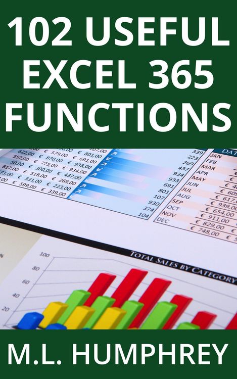 Produktbild: 102 Useful Excel 365 Functions (Excel 365 Essentials, #3)