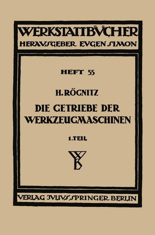 Produktbild: Die Getriebe der Werkzeugmaschinen