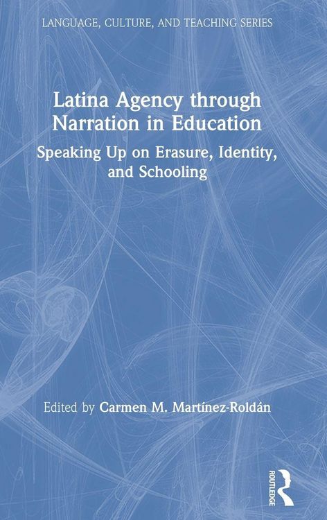 Produktbild: Latina Agency through Narration in Education