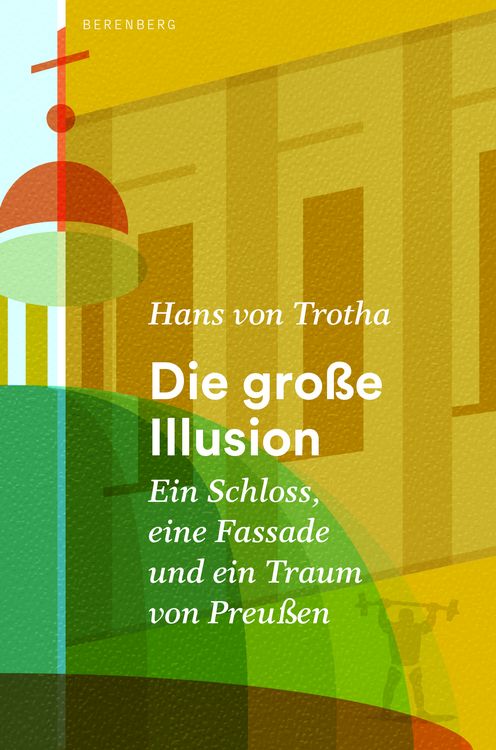 Produktbild: Die gro&szlig;e Illusion