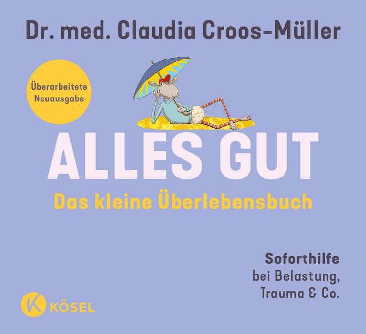 Produktbild: Alles gut - Das kleine &Uuml;berlebensbuch