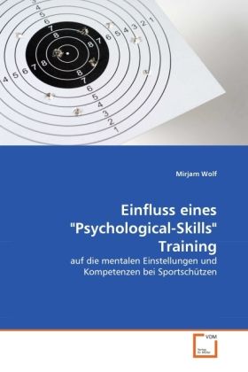 Produktbild: Wolf, M: Einfluss eines "Psychological-Skills" Training