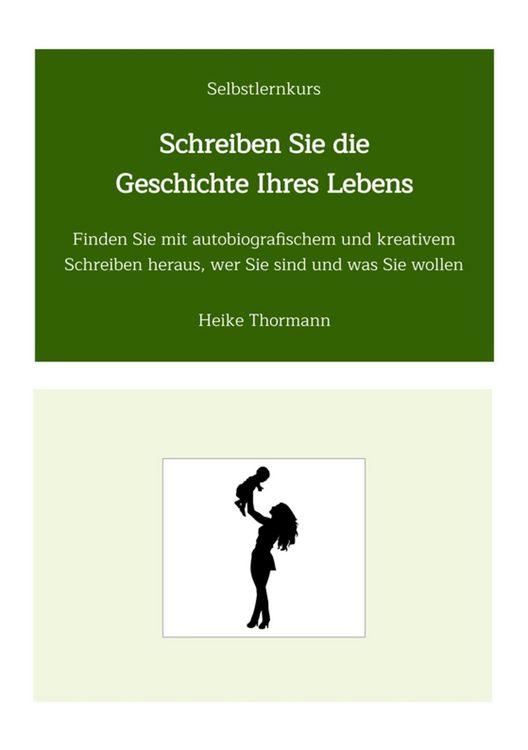 Produktbild: Selbstlernkurs: Schreiben Sie die Geschichte Ihres Lebens
