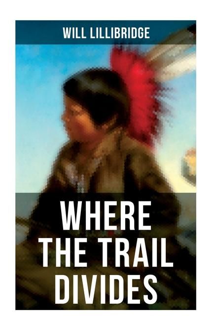 Produktbild: Where the Trail Divides