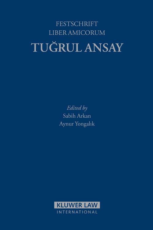 Produktbild: Festschrift Liber Amicorum: Tu?rul Ansay