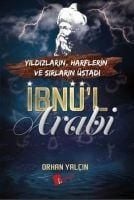 Produktbild: Ibn&uuml;'l Arabi - Yildizlarin, Harflerin ve Sirlarin &Uuml;stadi