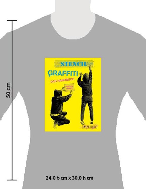 Stencil Graffiti. Das Handbuch