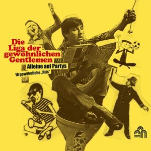 Produktbild: Alleine auf Parties - 18 gew&ouml;hnliche Hits
