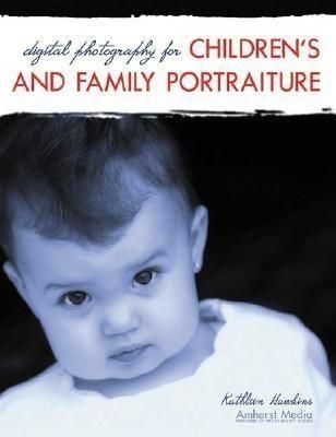 Produktbild: Digital Photography for Children's and Family Portraiture