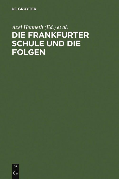 Produktbild: Die Frankfurter Schule und die Folgen