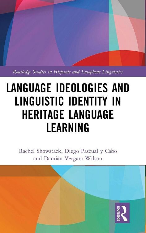 Produktbild: Language Ideologies and Linguistic Identity in Heritage Language Learning