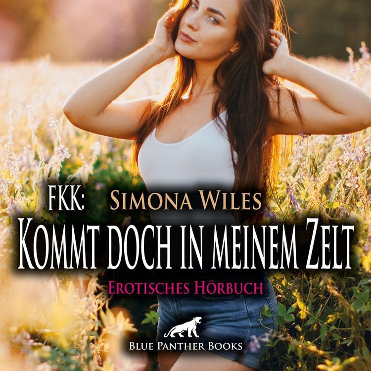 Produktbild: FKK: Kommt doch in meinem Zelt / Erotik Audio Story / Erotisches Hörbuch