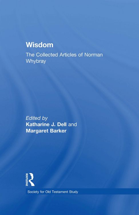 Produktbild: Wisdom: The Collected Articles of Norman Whybray