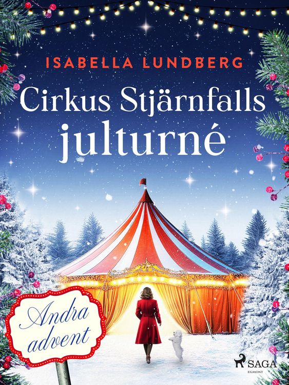 Produktbild: Cirkus Stj&auml;rnfalls julturn&eacute;: Andra advent