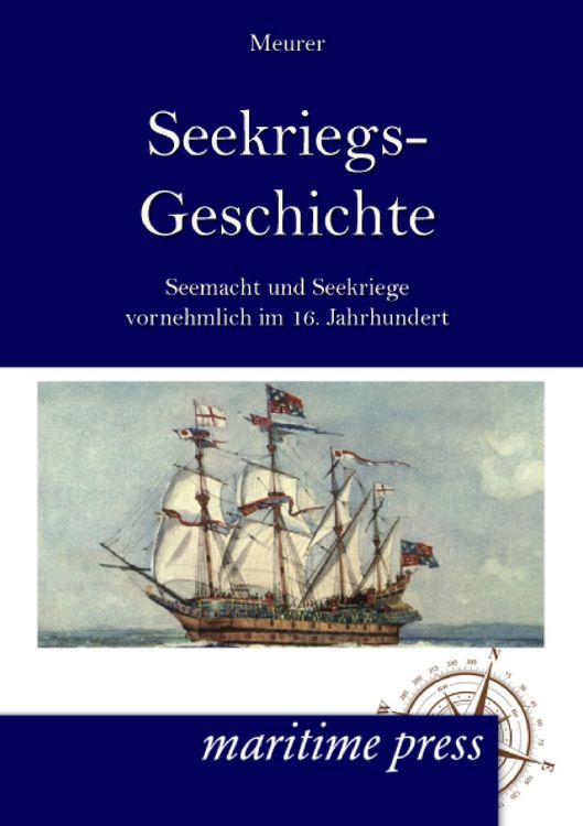Produktbild: Seekriegs-Geschichte in Umrissen