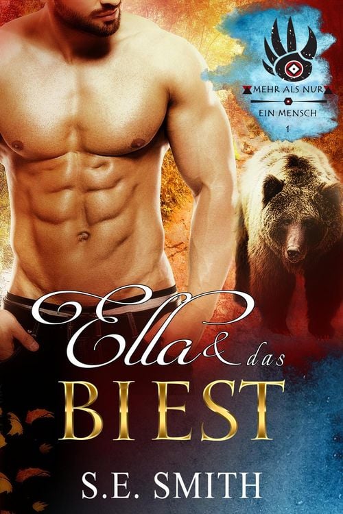 Produktbild: Ella und das Biest (Mehr als nur ein Mensch, #1)