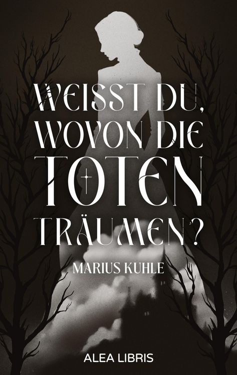 Produktbild: Wei&szlig;t du, wovon die Toten tr&auml;umen?