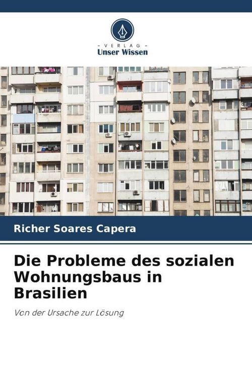 Produktbild: Die Probleme des sozialen Wohnungsbaus in Brasilien