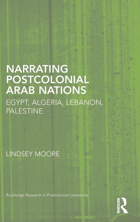 Produktbild: Narrating Postcolonial Arab Nations