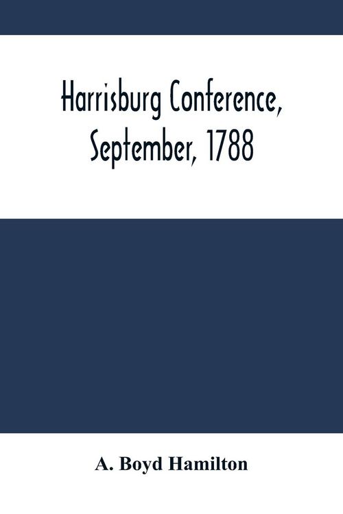 Produktbild: Harrisburg Conference, September, 1788