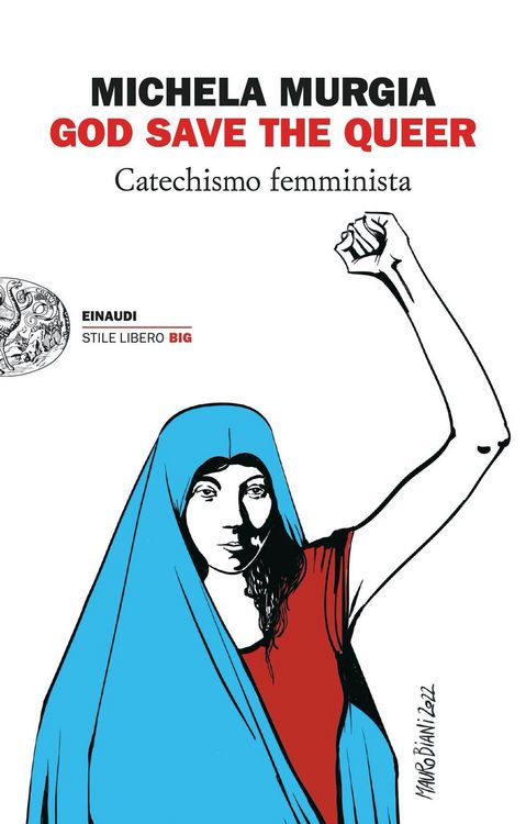 Produktbild: God Save the Queer. Catechismo femminista