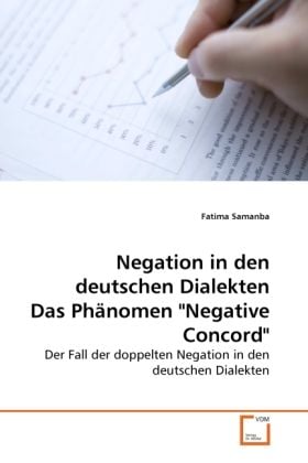 Produktbild: Samanba, F: Negation in den deutschen Dialekten Das Ph&auml;nomen