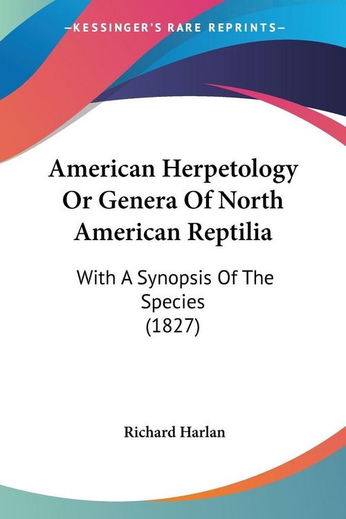 Produktbild: American Herpetology Or Genera Of North American Reptilia