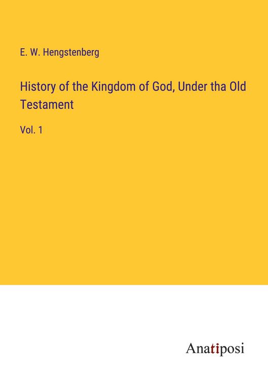 Produktbild: History of the Kingdom of God, Under tha Old Testament