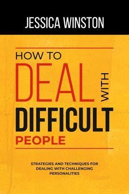 Produktbild: How To Deal with Difficult People