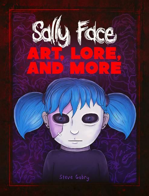 Produktbild: Sally Face: Art, Lore, and More